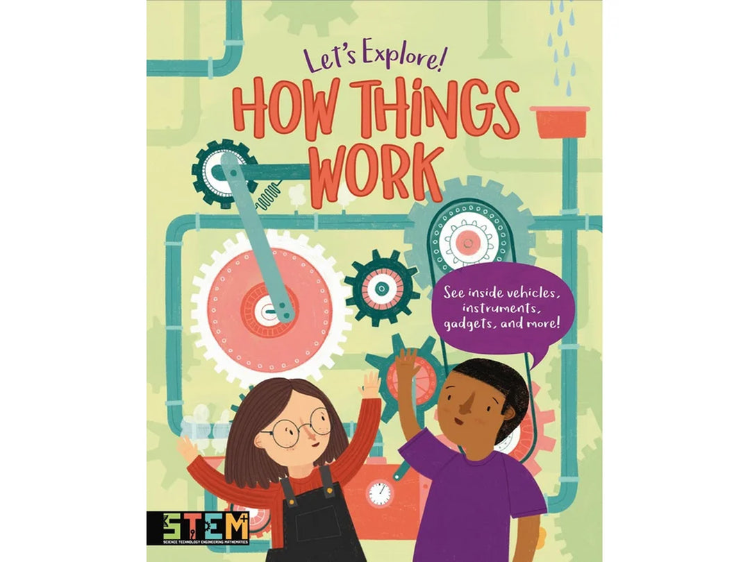 Let's Explore! How things work