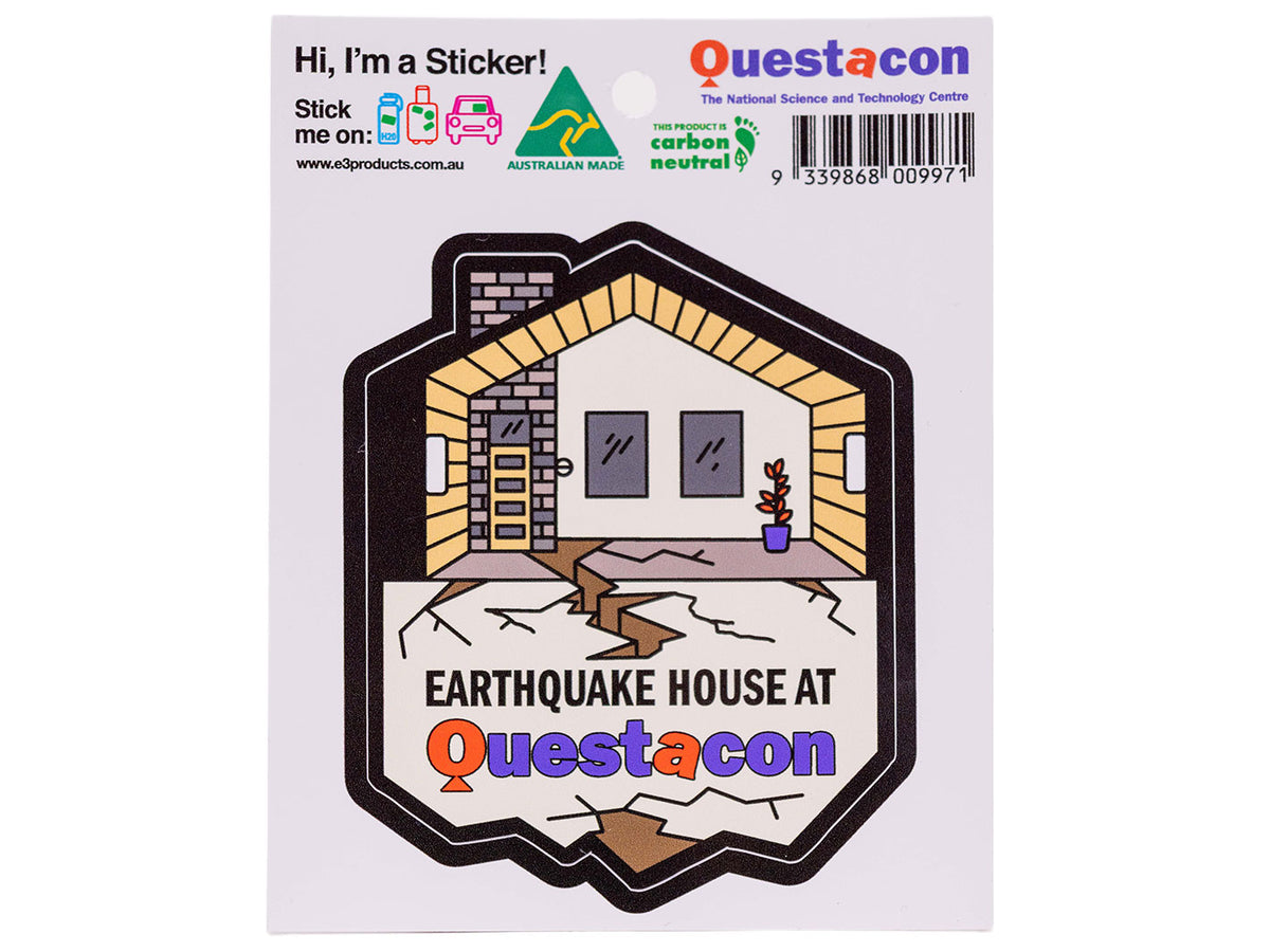Questacon Earthquake House Sticker