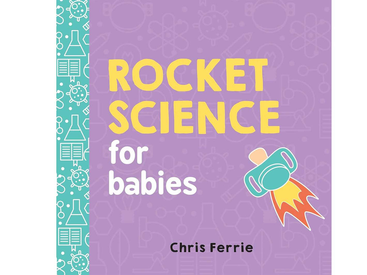 Rocket Science for Babies