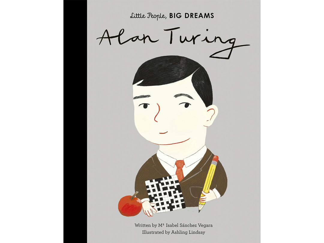 Little People, Big Dreams: Alan Turing