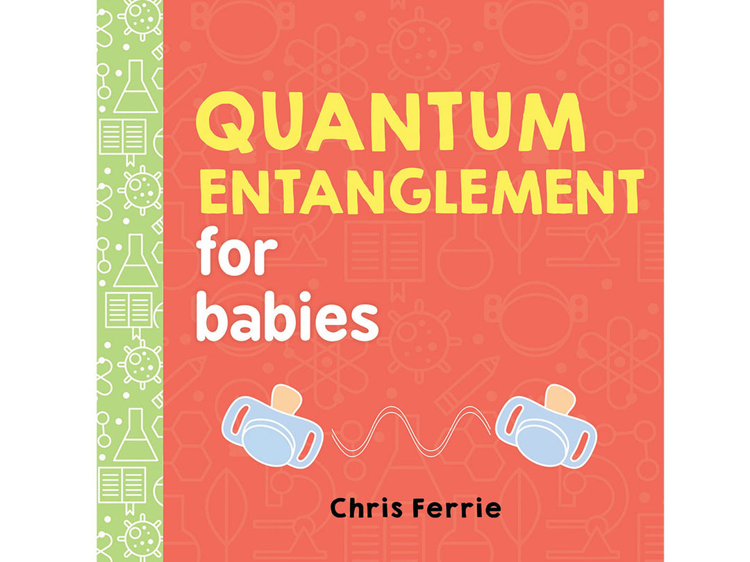 Quantum Entanglement for Babies